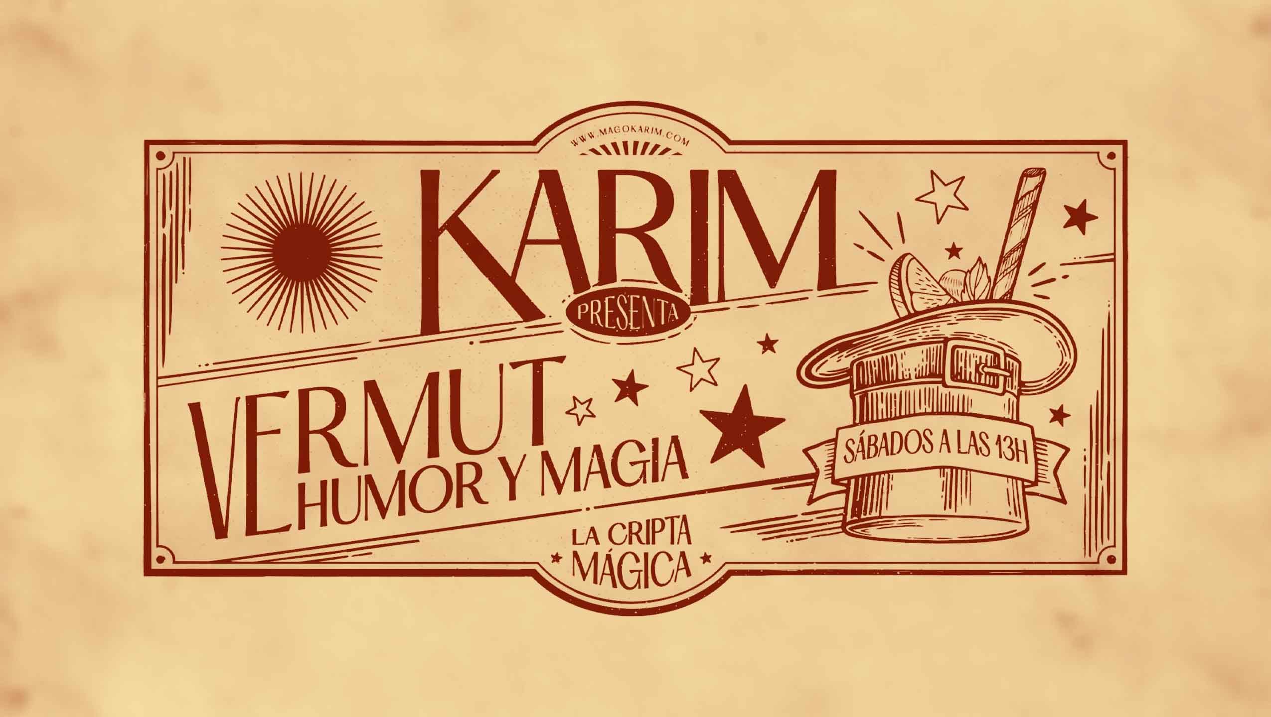 KARIM | Vermut, humor y magia